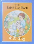 The Babys Lap Book Kay  Chorao