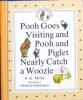 Pooh Goes Visiting and Pooh and Piglet nearly catch a woozle