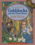 Goldilocks and the Three Bears: Country Storybooks Pam Tillis