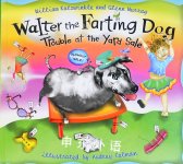 Walter the Farting Dog: Trouble at the Yard Sale William Kotzwinkle,Glenn Murray