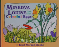 Minerva Louise and the Colorful Eggs Janet Morgan Stoeke