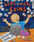 Lots and Lots of Coins Margarette S. Reid