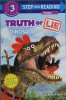 Truth or Lie: Dinosaurs! (Step into Reading)