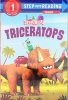 Triceratops (StoryBots) (Step into Reading)