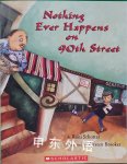 Nothing Ever Happens On 90th Street Roni Schotter
