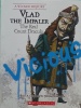 Vlad the Impaler (A Wicked History)