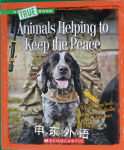 Animals Helping to Keep the Peace Not Available