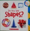 Do You See Shapes? 