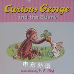 Curious George and the Bunny H.A. Rey