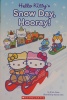 Hello Kitty's snow day, hooray!