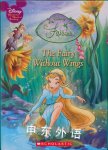 Disney Fairies: The Fairy Without Wings (Disney Wonderful World of Reading) Inc. Disney Enterprises