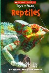 Reptiles Scholastic True Or False Melvin Berger