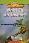 What Is An Insect?  Jeff Bauer
