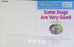 Some Dogs are Very Good Sight Word Tales