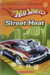 Hot Wheels Street Heat, Scholastic Reader, Level 1 (Scholastic Reader Soft Cover) Charles Hofer