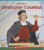 Young Christopher Columbus : discoverer of new worlds