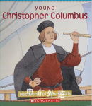 Young Christopher Columbus : discoverer of new worlds Eric Carpenter; John Himmelman