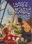 Ibby's Magic Weekend Heather Dyer