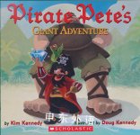Pirate Petes Giant Adventure Kim Kennedy