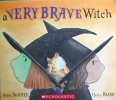 A very Brave witch