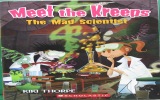 The Mad Scientist (Meet The Kreeps)