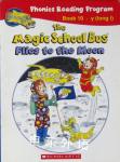 The Magic School Bus Flies to the Moon Joanna Cole and Bruce Degen