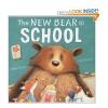 The New Bear At School