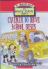 Cavemen Do Drive School Buses 