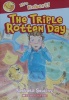 The Triple Rotten Day 