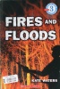 Fires and Floods Growing Reader Level 3