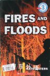 Fires and Floods Growing Reader Level 3 Kate Waters