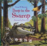 Deep in the Swamp Donna M. Bateman