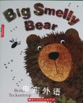 Big Smelly Bear Britta Teckentrup