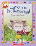 Last One in Is a Rotten Egg!  Diane deGroat