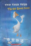 Three good deeds Vivian Vande Velde