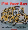 I\'m Your Bus