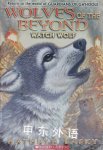 Watch Wolf (Wolves of the Beyond) Kathryn Lasky