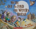 We're Off to Find the Witch's House