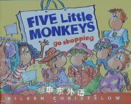 Five Little Monkeys Go Shopping Eileen Christelow