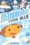 Code Blue Astroblast Bob Kolar