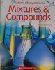 Mixtures & Compounds (Usborne Library of Science)