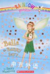 Bella the Bunny Fairy: Rainbow Magic the Pet Fairies #2 Daisy Meadows