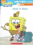 Learn to read with spongebob Level 2 Book 6-Keep it neat Scholastic