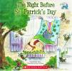 The Night Before St. Patricks Day