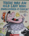 There Was an Old Lady Who Swallowed a Chick! Lucille Colandro