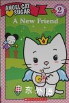 A Angel Cat Sugar: A New Friend Megan Bryant,Ellie ORyan