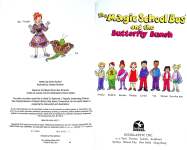 The Magic School Bus and the Butterfly Bunch