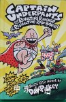 Captain Underpants and the Revolting Revenge of the Radioactive Robo-Boxers Dav Pilkey