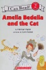 Amelia Bedelia and the Cat (I Can Read! 2 )