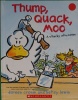 Thump Quack Moo a Whacky Adventure